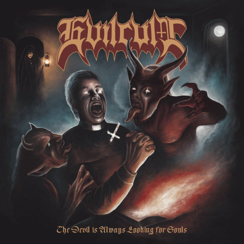 Evilcult : The Devil Is Always Looking for Souls